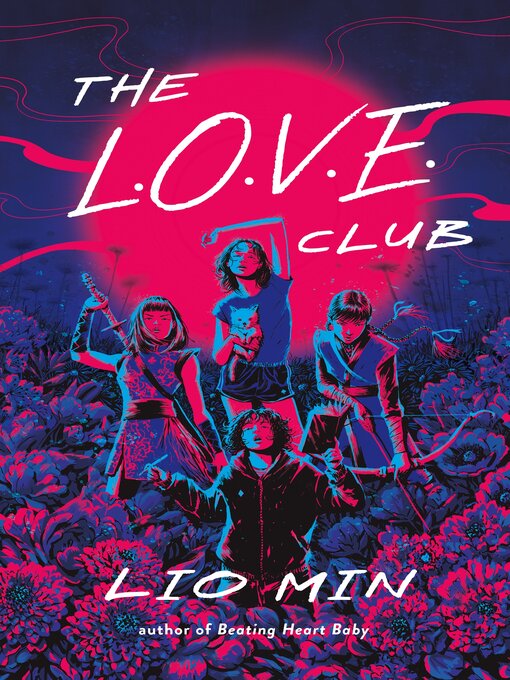 Title details for The L.O.V.E. Club by Lio Min - Wait list